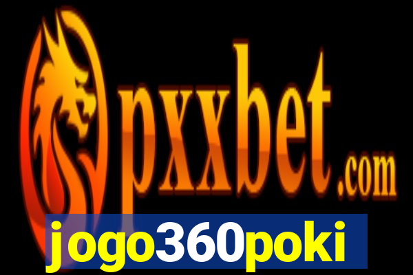 jogo360poki