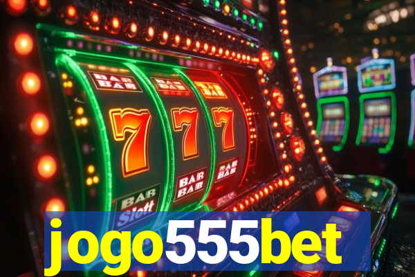 jogo555bet