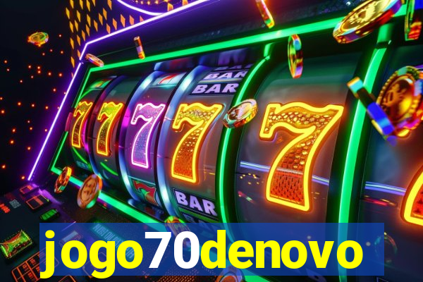 jogo70denovo