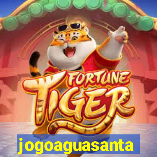 jogoaguasanta