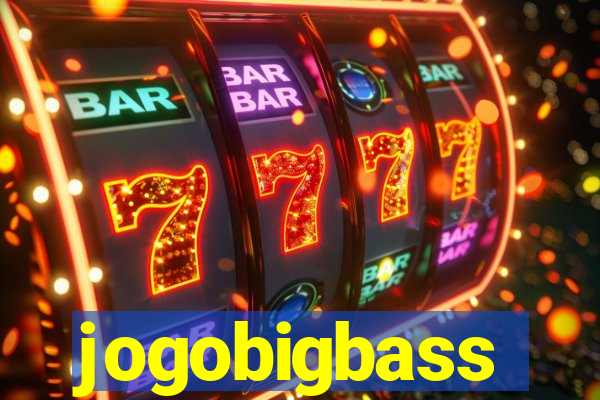 jogobigbass