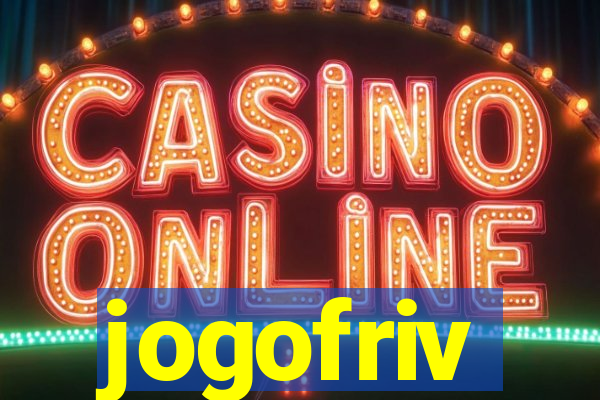 jogofriv