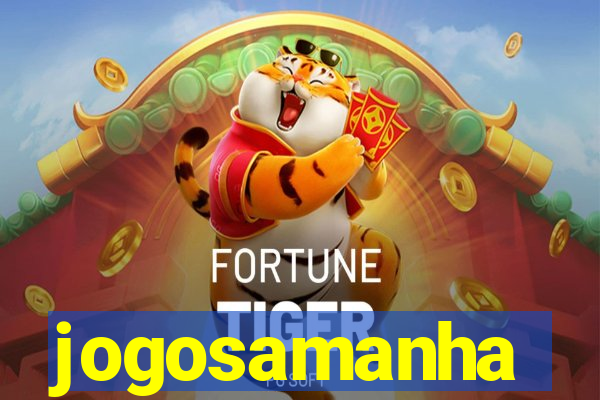 jogosamanha