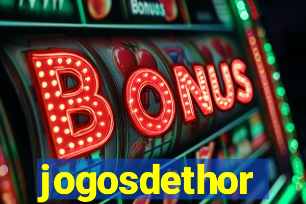 jogosdethor