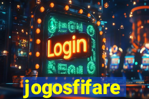 jogosfifare