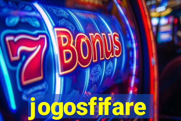 jogosfifare