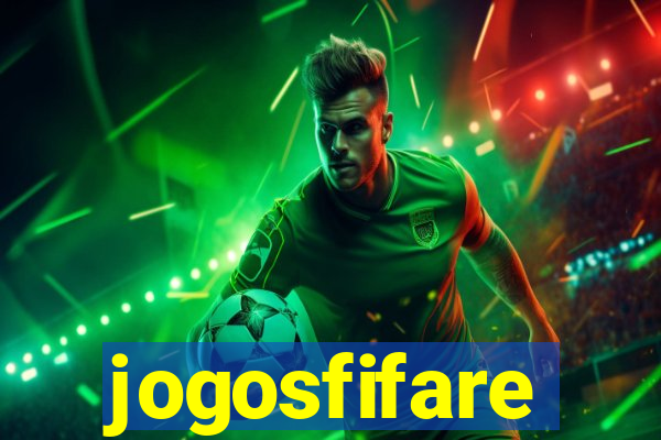 jogosfifare