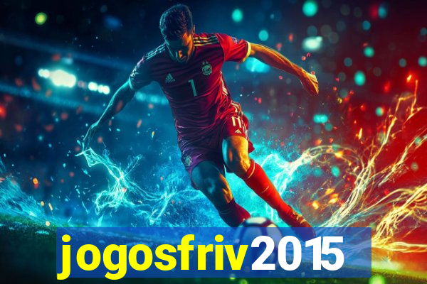 jogosfriv2015