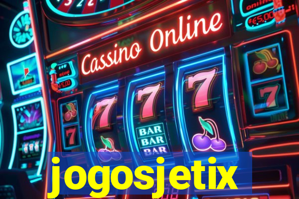 jogosjetix
