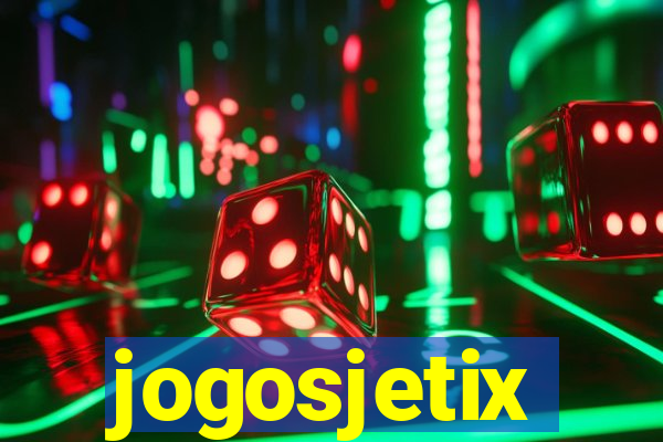 jogosjetix