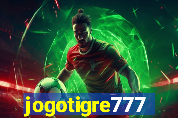 jogotigre777