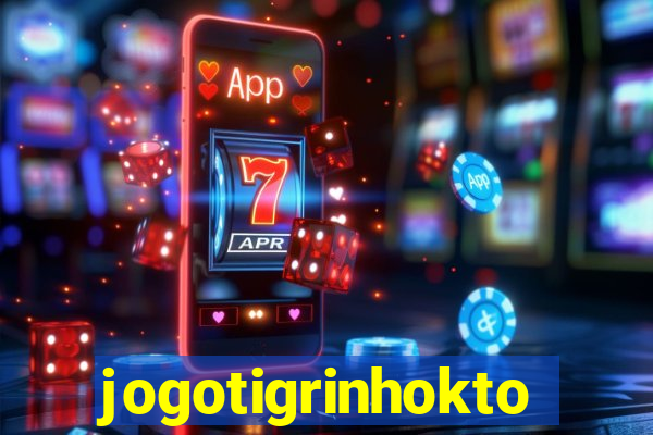 jogotigrinhokto