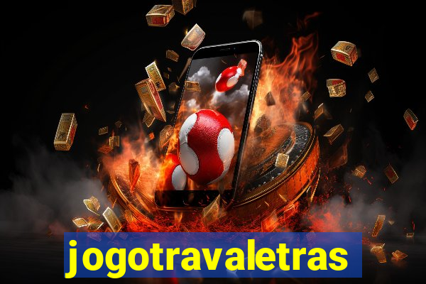 jogotravaletras