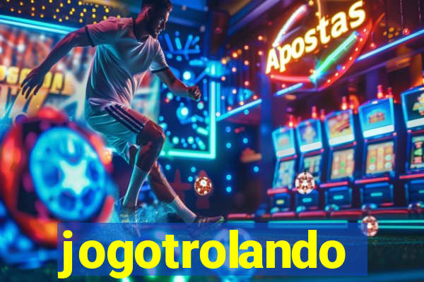 jogotrolando