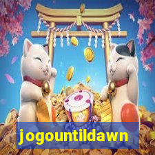 jogountildawn
