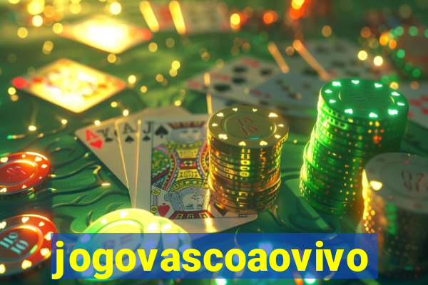 jogovascoaovivo