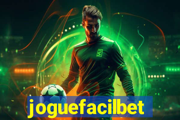 joguefacilbet