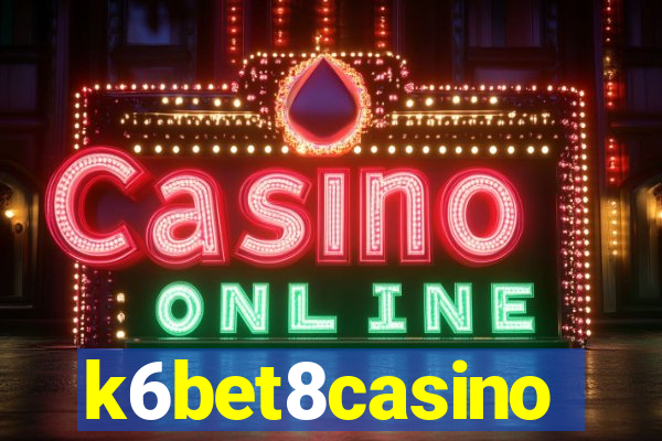 k6bet8casino