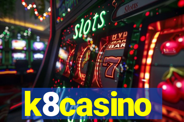 k8casino