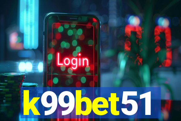 k99bet51