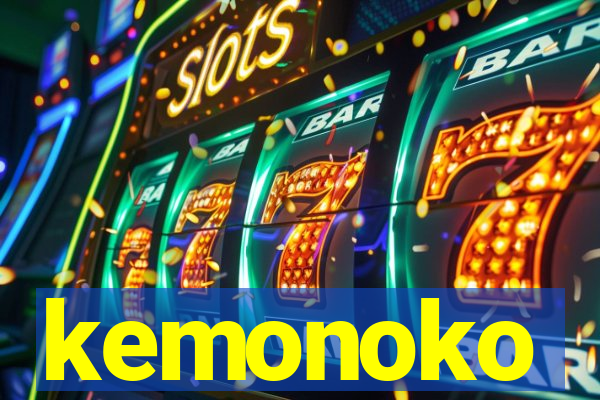 kemonoko