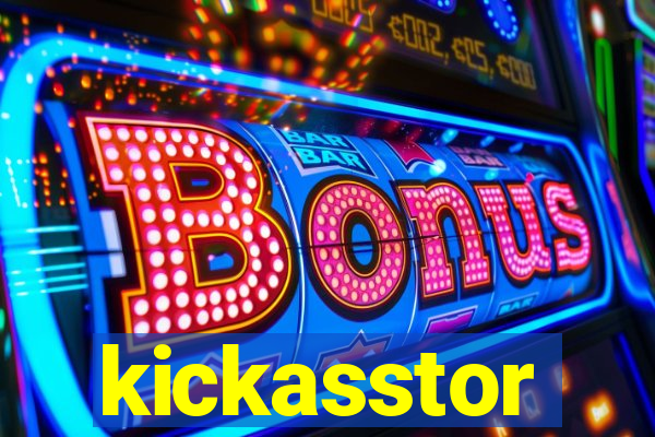 kickasstor