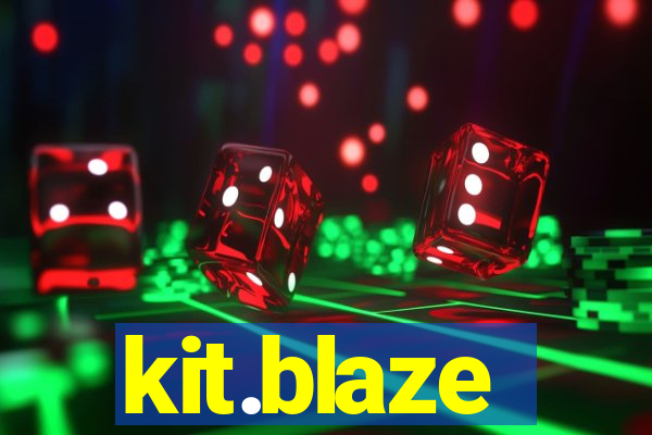 kit.blaze