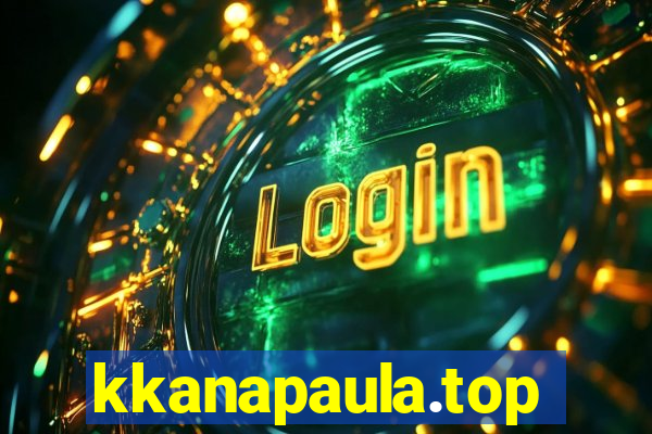 kkanapaula.top