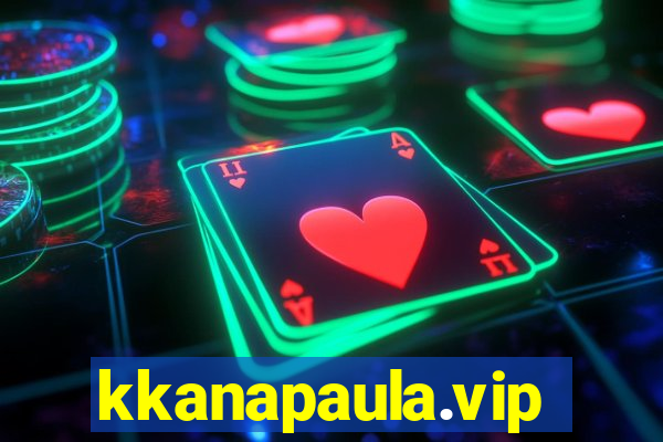 kkanapaula.vip