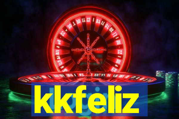 kkfeliz