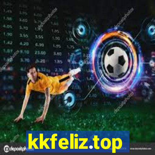 kkfeliz.top