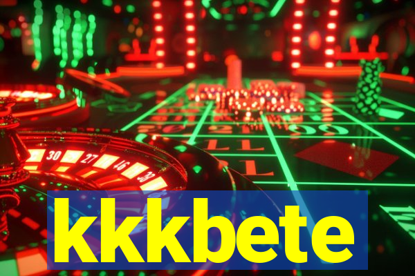 kkkbete