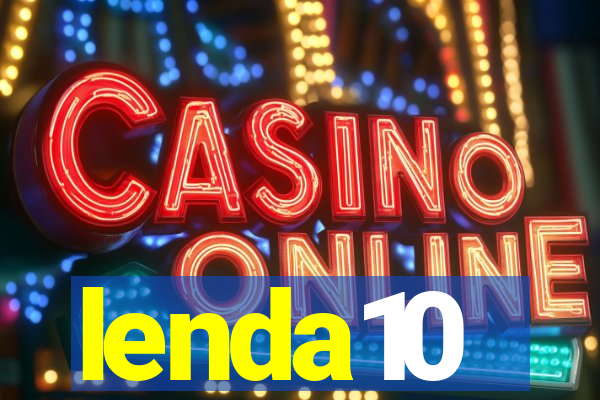 lenda10