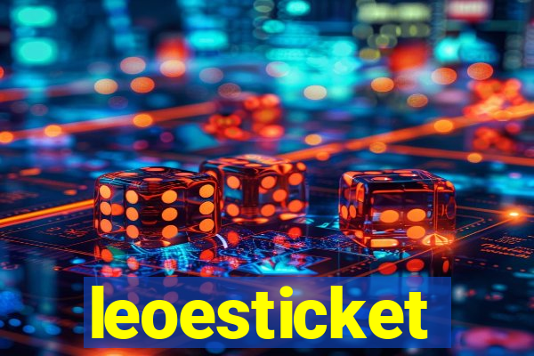 leoesticket