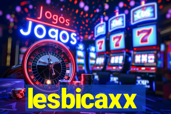 lesbicaxx