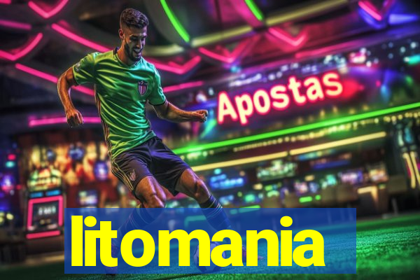 litomania