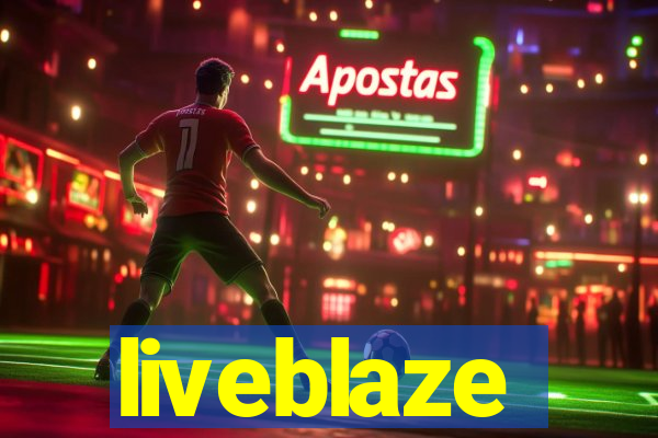 liveblaze