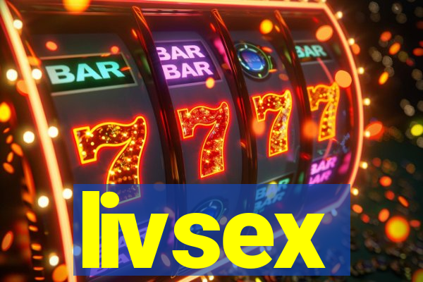 livsex