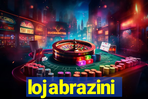 lojabrazini