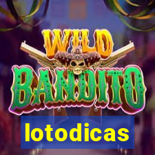lotodicas
