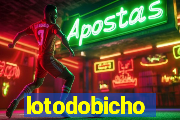 lotodobicho