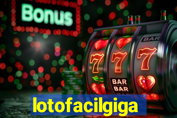 lotofacilgiga