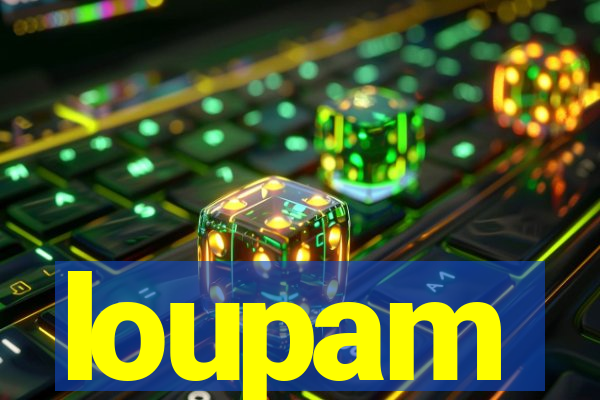 loupam