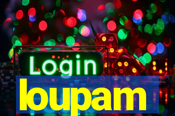 loupam