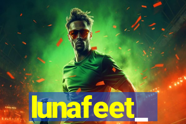 lunafeet_
