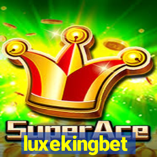 luxekingbet