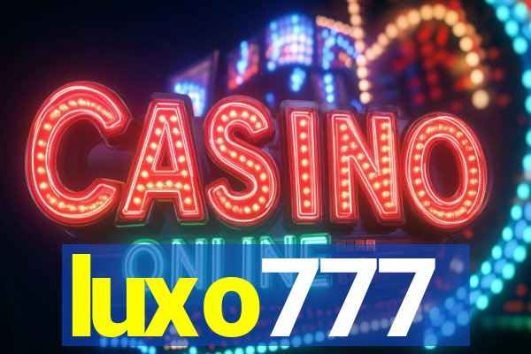 luxo777