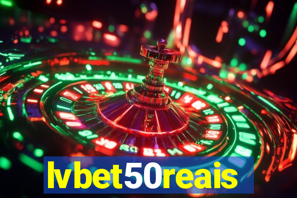 lvbet50reais