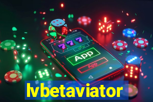 lvbetaviator