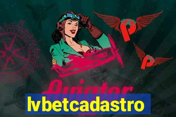 lvbetcadastro